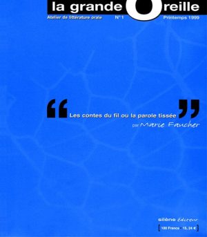 1 - Les contes du fil ou la parole tissée