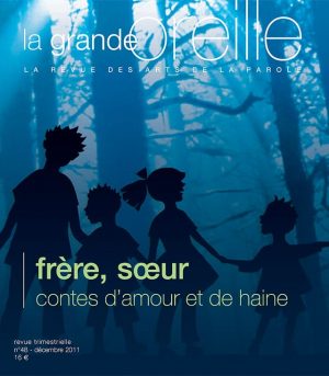 48 - Frère, sœur, contes d'amour et de haine