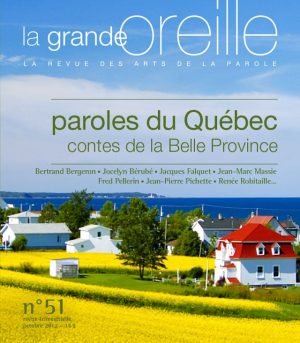 51 - Paroles du Québec, contes de la Belle Province